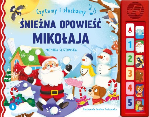 Śnieżna opowieść Mikołaja. Czytamy i słuchamy