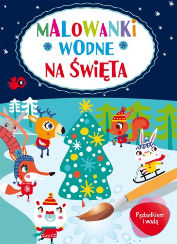 Malowanki wodne na Święta, Opracowanie zbiorowe