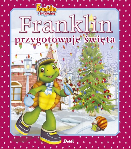 Franklin przygotowuje święta. Franklin i...