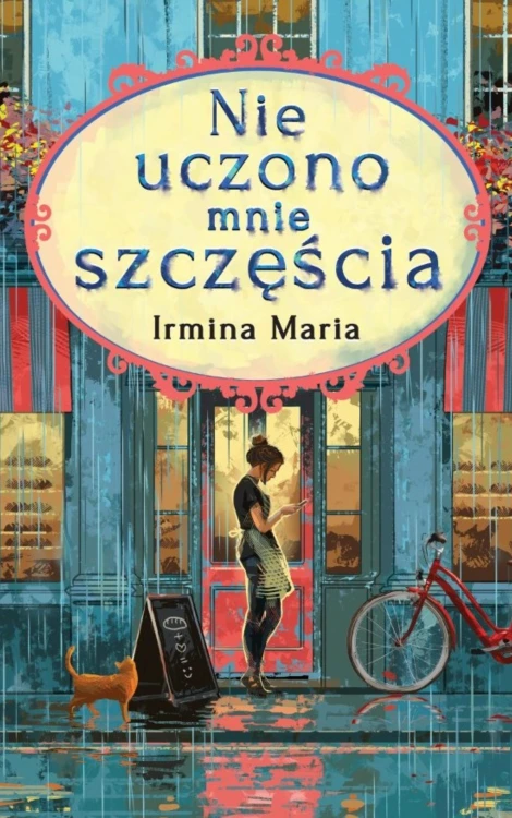 Nie uczono mnie szczęścia, Irmina Maria